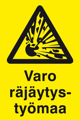 OPASTE 350X500 VARO RÄJÄYTYSTYÖMAA, MUOVI TRA050